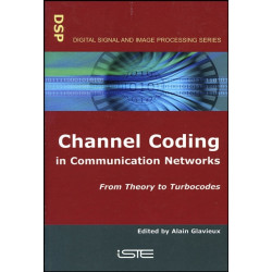 Channel Coding in Communication Networks: From Theory to Turbocodes