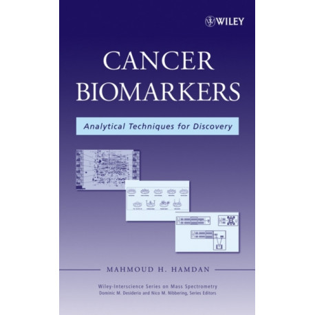 Cancer Biomarkers: Analytical Techniques for Discovery