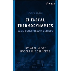 Chemical Thermodynamics: Basic Concepts and Methods