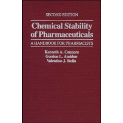 Chemical Stability of Pharmaceuticals: A Handbook for Pharmacists