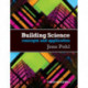 Building Science: Concepts and Applications