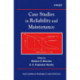 Case Studies in Reliability and Maintenance