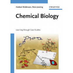 Chemical Biology: Learning through Case Studies