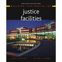 Building Type Basics for Justice Facilities