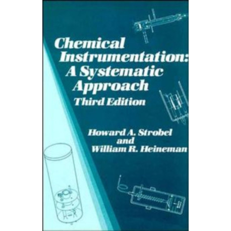 Chemical Instrumentation: A Systematic Approach