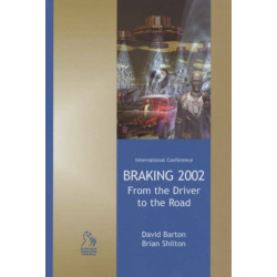 Braking 2002: From the Driver to the Road