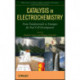 Catalysis in Electrochemistry: From Fundamental Aspects to Strategies for Fuel Cell Development