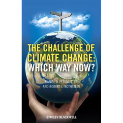 The Challenge of Climate Change: Which Way Now?