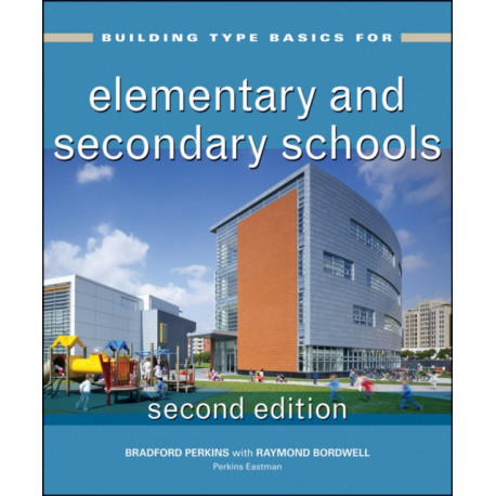 Building Type Basics for Elementary and Secondary Schools