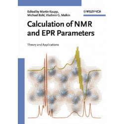 Calculation of NMR and EPR Parameters: Theory and Applications