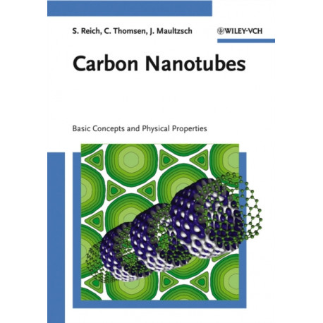 Carbon Nanotubes: Basic Concepts and Physical Properties