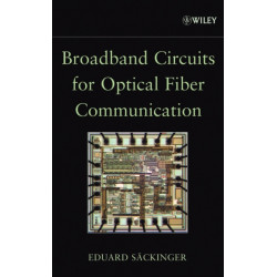 Broadband Circuits for Optical Fiber Communication