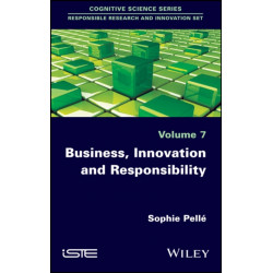 Business, Innovation and Responsibility