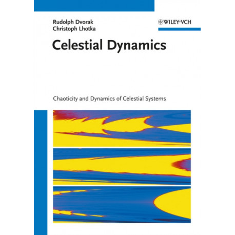 Celestial Dynamics: Chaoticity and Dynamics of Celestial Systems