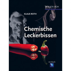 Chemische Leckerbissen