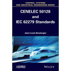 CENELEC 50128 and IEC 62279 Standards