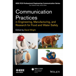 Communication Practices in Engineering, Manufacturing, and Research for Food and Water Safety
