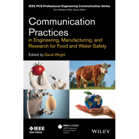 Communication Practices in Engineering, Manufacturing, and Research for Food and Water Safety