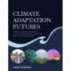 Climate Adaptation Futures