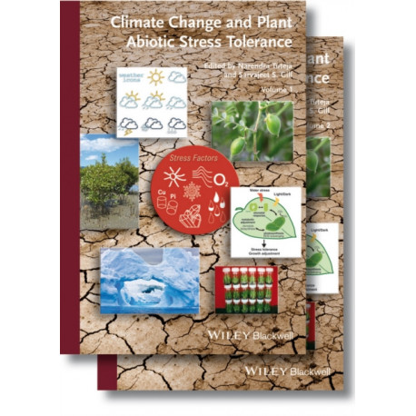 Climate Change and Plant Abiotic Stress Tolerance