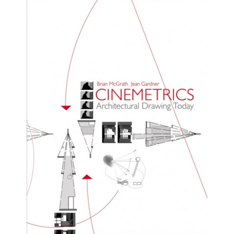 Cinemetrics: Architectural Drawing Today
