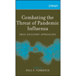 Combating the Threat of Pandemic Influenza: Drug Discovery Approaches