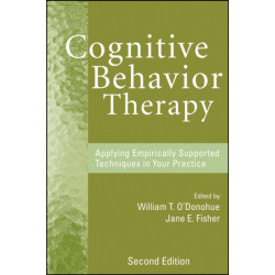 Cognitive Behavior Therapy: Applying Empirically Supported Techniques in Your Practice