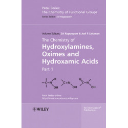 The Chemistry of Hydroxylamines, Oximes and Hydroxamic Acids, Volume 1