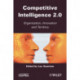 Competitive Inteligence 2.0: Organization, Innovation and Territory