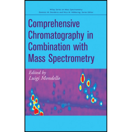 Comprehensive Chromatography in Combination with Mass Spectrometry