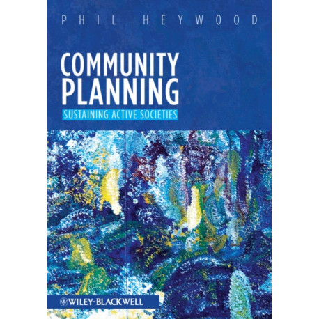 Community Planning: Sustaining Active Societies
