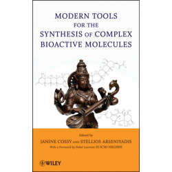 Modern Tools for the Synthesis of Complex Bioactive Molecules