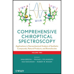 Comprehensive Chiroptical Spectroscopy, Volume 2: Applications in Stereochemical Analysis of Synthetic Compounds, Natural Products, and Biomolecules