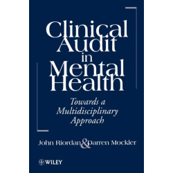 Clinical Audit in Mental Health: Toward a Multidisciplinary Approach
