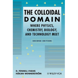 The Colloidal Domain: Where Physics, Chemistry, Biology, and Technology Meet