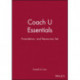 Coach U Essentials, Foundation, and Resources Set