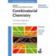 Combinatorial Chemistry: From Theory to Application