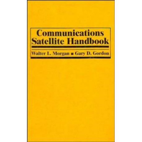 Communications Satellite Handbook