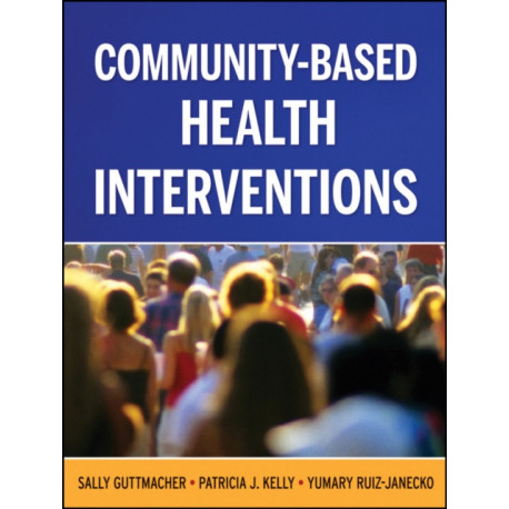 Community-Based Health Interventions