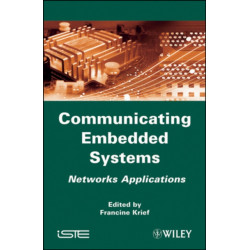 Communicating Embedded Systems: Networks Applications