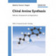 Chiral Amine Synthesis: Methods, Developments and Applications