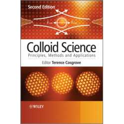 Colloid Science: Principles, Methods and Applications