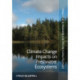 Climate Change Impacts on Freshwater Ecosystems