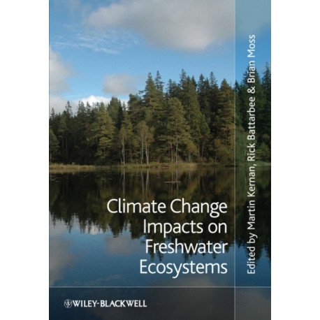 Climate Change Impacts on Freshwater Ecosystems