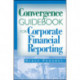 Convergence Guidebook for Corporate Financial Reporting