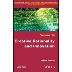 Creative Rationality and Innovation