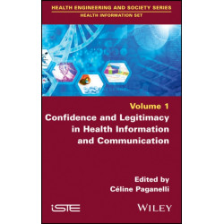 Confidence and Legitimacy in Health Information and Communication