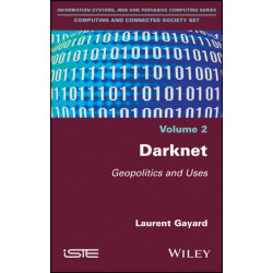 Darknet: Geopolitics and Uses