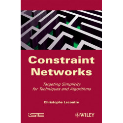 Constraint Networks: Targeting Simplicity for Techniques and Algorithms