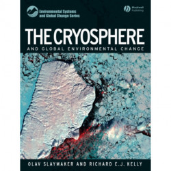 The Cryosphere and Global Environmental Change